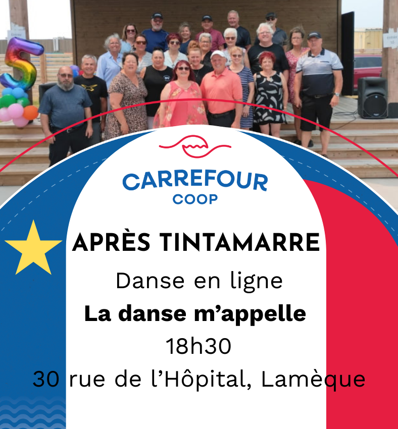Affiche du Carrefour Coop annonçant une soirée de danse en ligne après le Tintamarre à Lamèque.